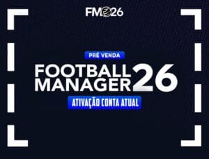 Football Manager 2026 – Conta Existente (Pré-Venda Oficial)