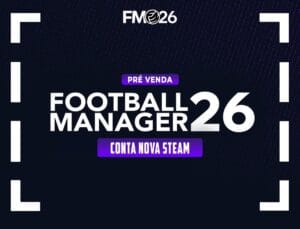 Football Manager 2026 – Conta Nova Steam (Pré-Venda Oficial)
