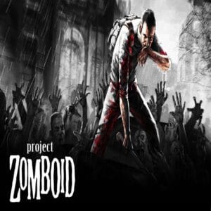 PROJECT ZOMBOID