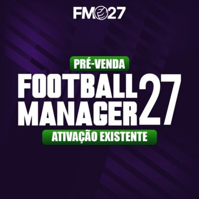 Football Manager 27 Ativação Conta Existente - PRÉ VENDA